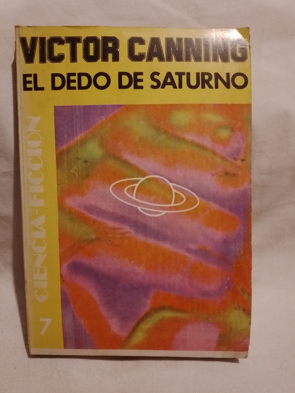 El dedo de Saturno / Canning, Victor