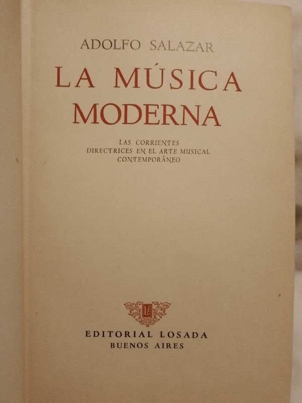 La Música Moderna / Salazar, Adolfo