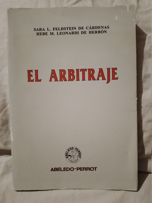 El Arbitraje / Feldstein / Leonardi