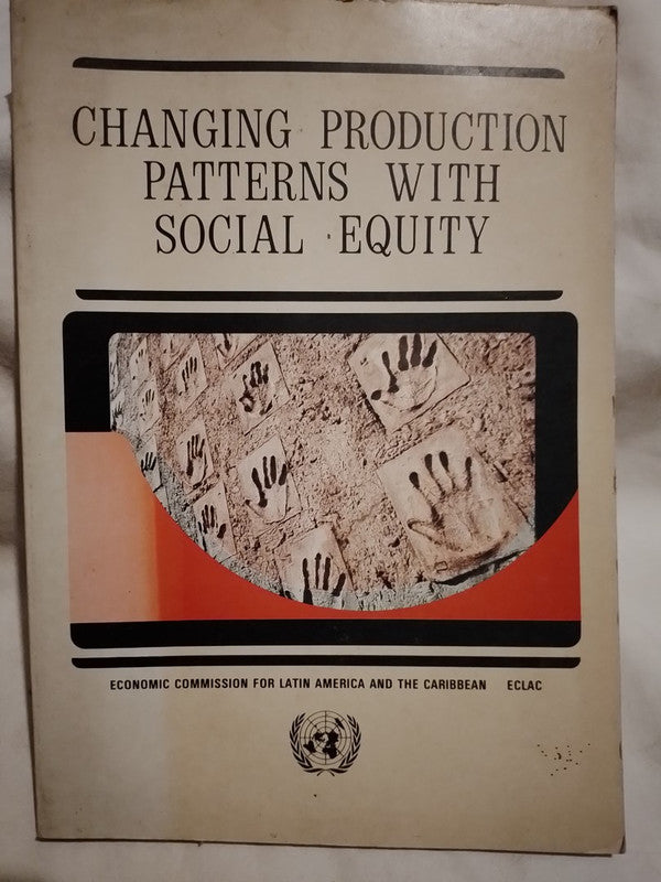 Changing Production Patterns With Social Equity / ECLAC