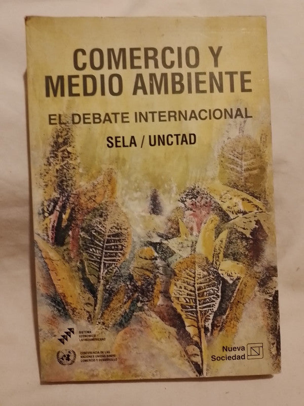 Comercio y Medio Ambiente El Debate Internacional / Varios