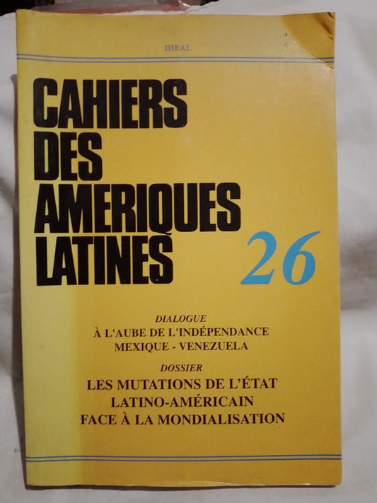 Cahiers des Ameriques Latines Nº 26 / Varios