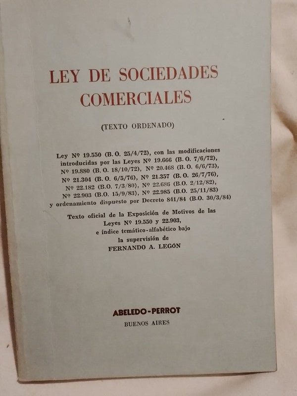 La Ley de Sociedades Comerciales Texto ordenado / Legón, Fernando