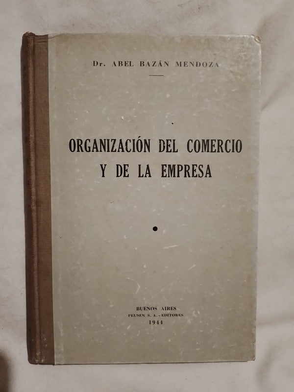Organización del Comercio y de la Empresa / Bazán Mendoza