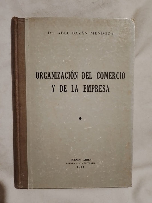 Organización del Comercio y de la Empresa / Bazán Mendoza