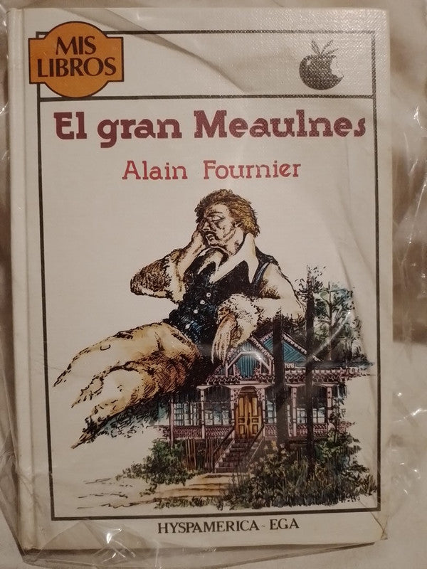 El Gran Meaulnes / Fournier, Alain