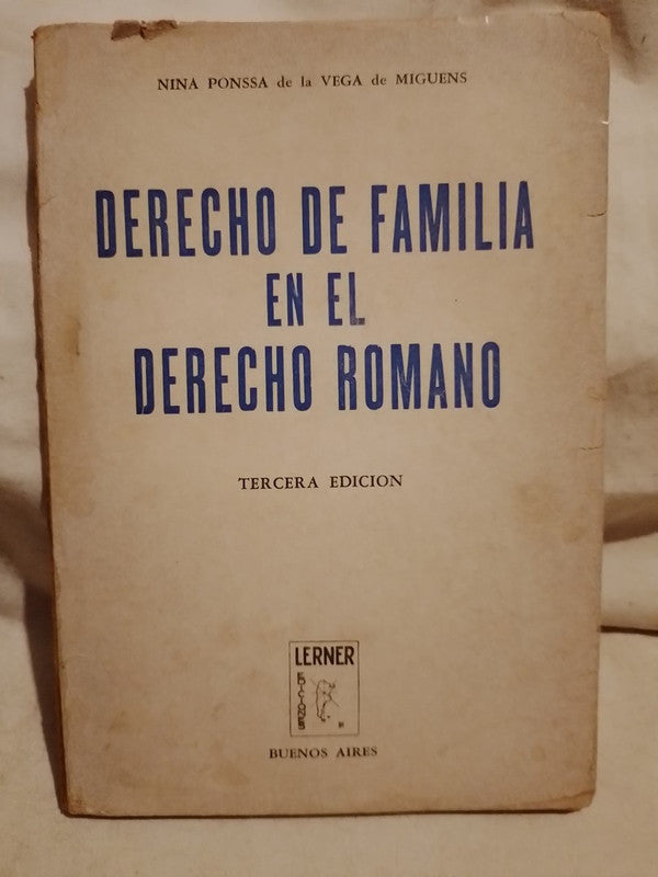Derecho de Familia en el Derecho Romano / Ponssa de la Vega