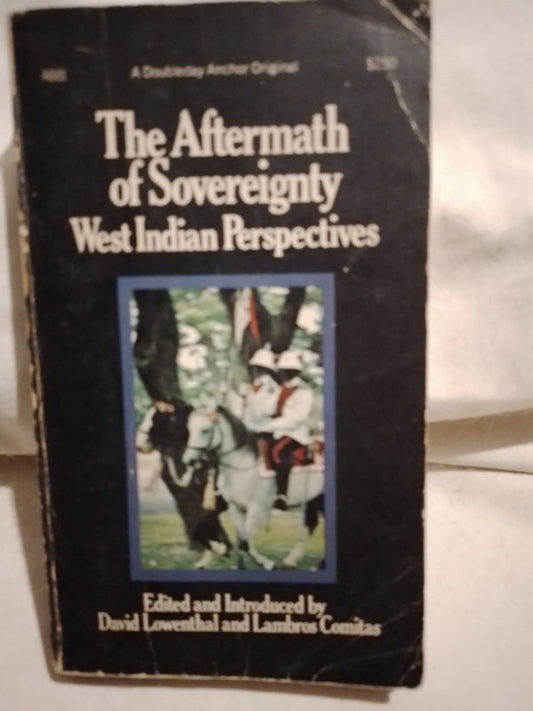 The Aftermath of Sovereignity - West Indian Perspectives / Lowenthal / Comitas