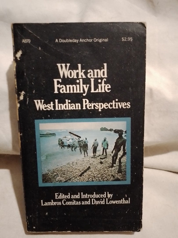 Work and Family Life - West Indian Perspectives / Comitas / Lowenthal
