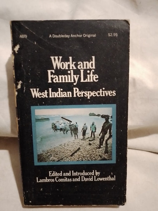 Work and Family Life - West Indian Perspectives / Comitas / Lowenthal