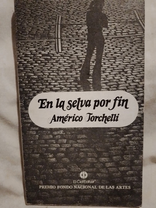 En la selva por fin / Torchelli, Américo
