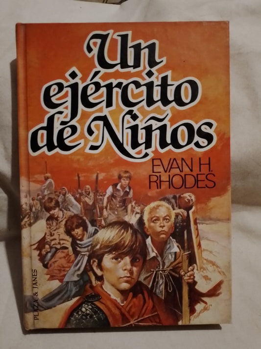 Un ejército de niños / Rhodes, Evan H.