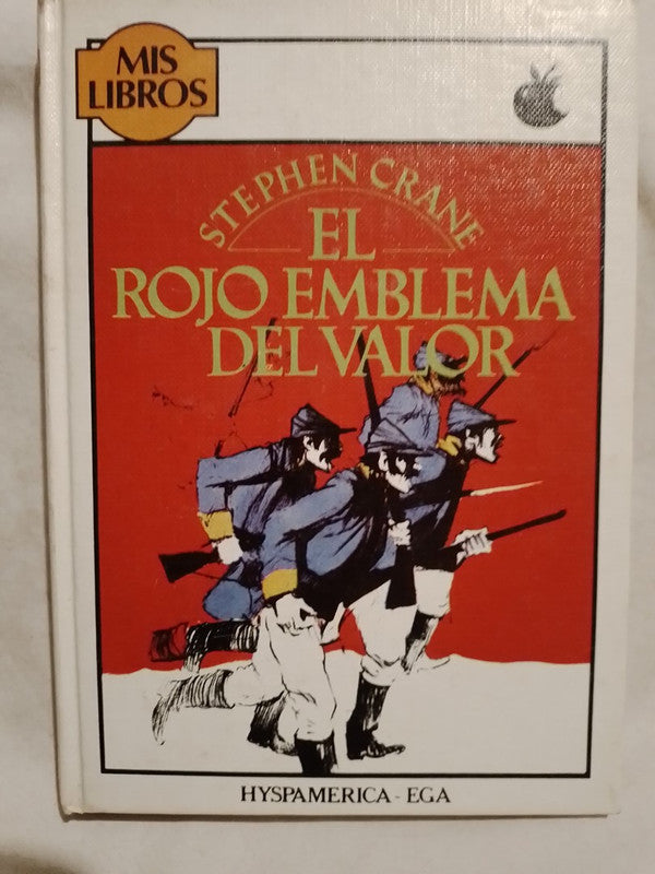 El rojo emblema del valor / Crane, Stephen