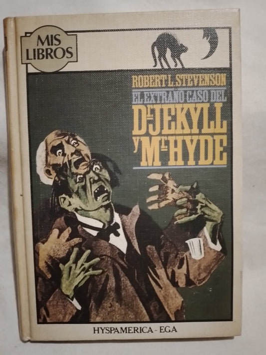 El extraño caso del Dr. Jekyll y Mr. Hyde / Stevenson, Robert Louis