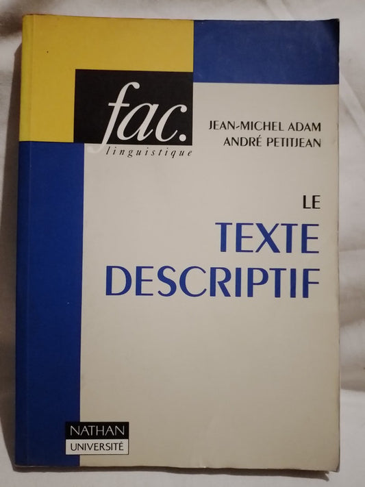 Le Texte Descriptif / Adam / Petitjean
