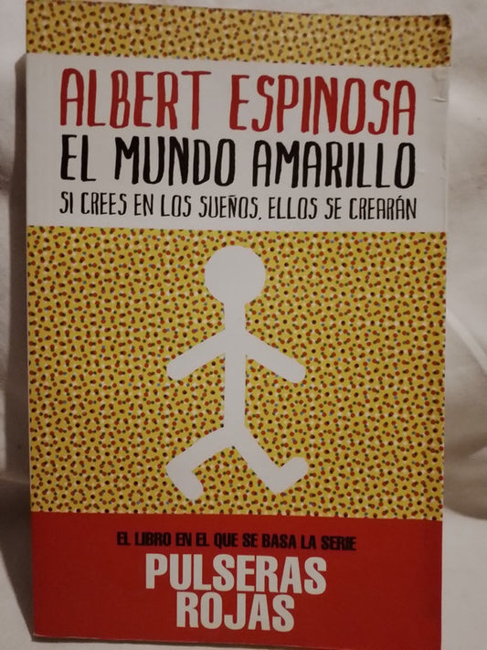 El Mundo Amarillo / Espinosa, Albert
