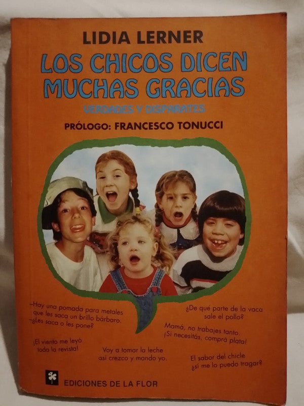 Los chicos dicen muchas gracias Verdades y Disparates / Lerner, Lidia