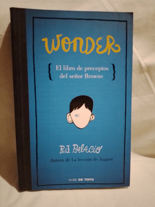 El libro de preceptos del señor Browne / Palacio, R.J.