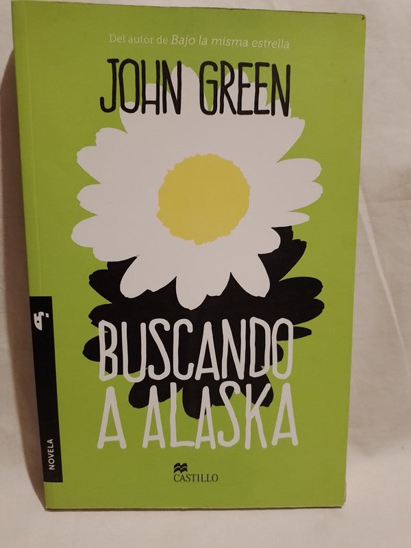 Buscando a Alaska / Green, John