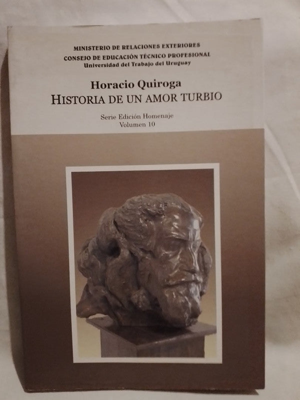 Historia de un amor turbio / Quiroga, Horacio