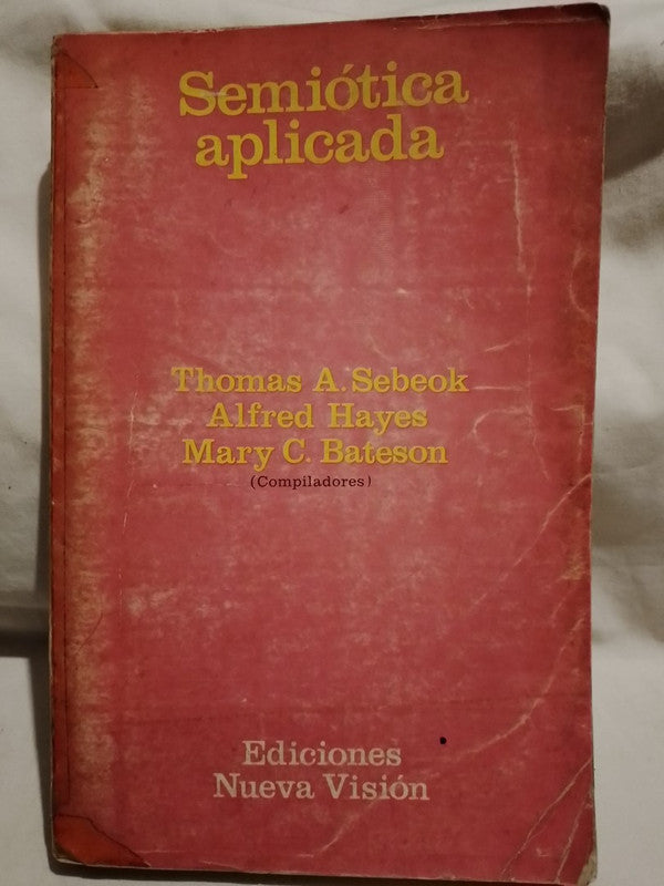 Semiótica aplicada / Sebeok, Thomas