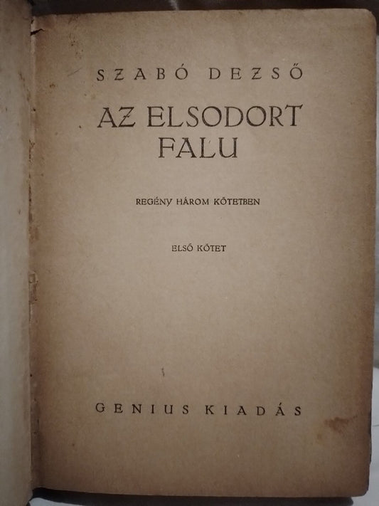 Az Elsodort Falu / Dezsó, Szabó