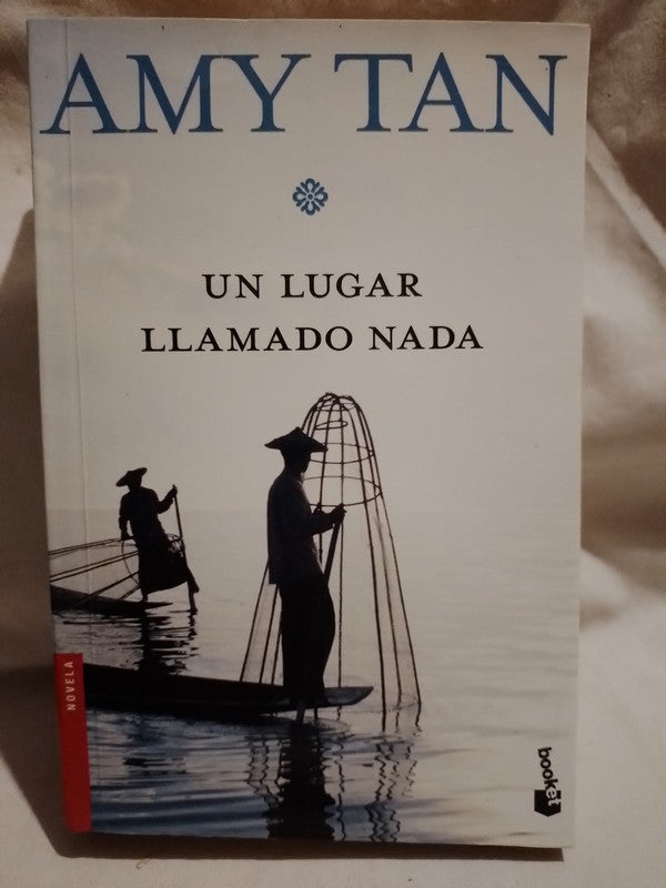Un lugar llamado nada / Tan, Amy