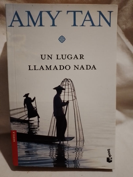 Un lugar llamado nada / Tan, Amy