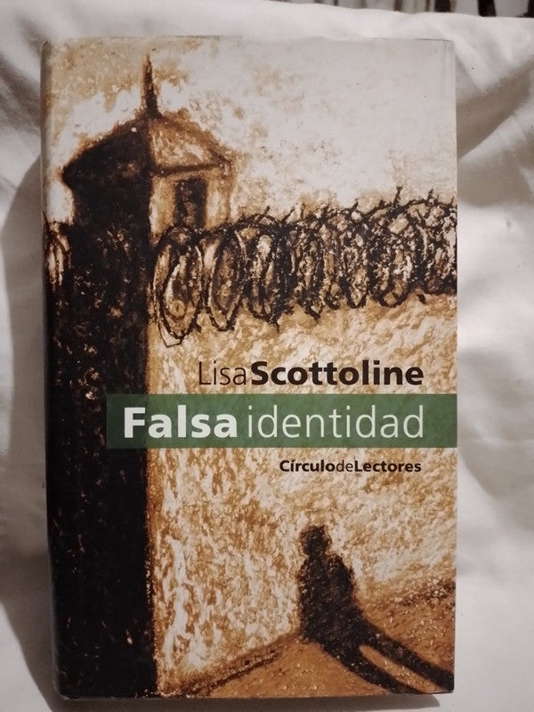 Falsa Identidad / Scottoline, Lisa