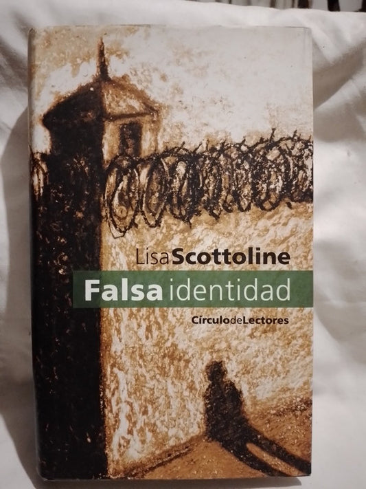 Falsa Identidad / Scottoline, Lisa