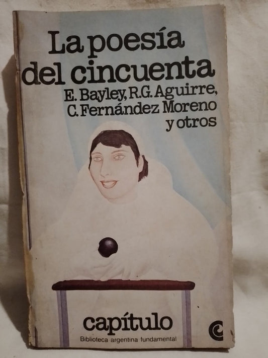 La poesía del cincuenta / Freidemberg (compilador)