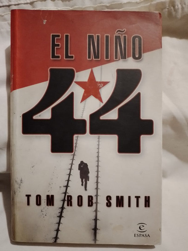 El niño 44 / Smith, Tom Rob