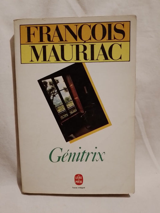 Génitrix / Mauriac, François