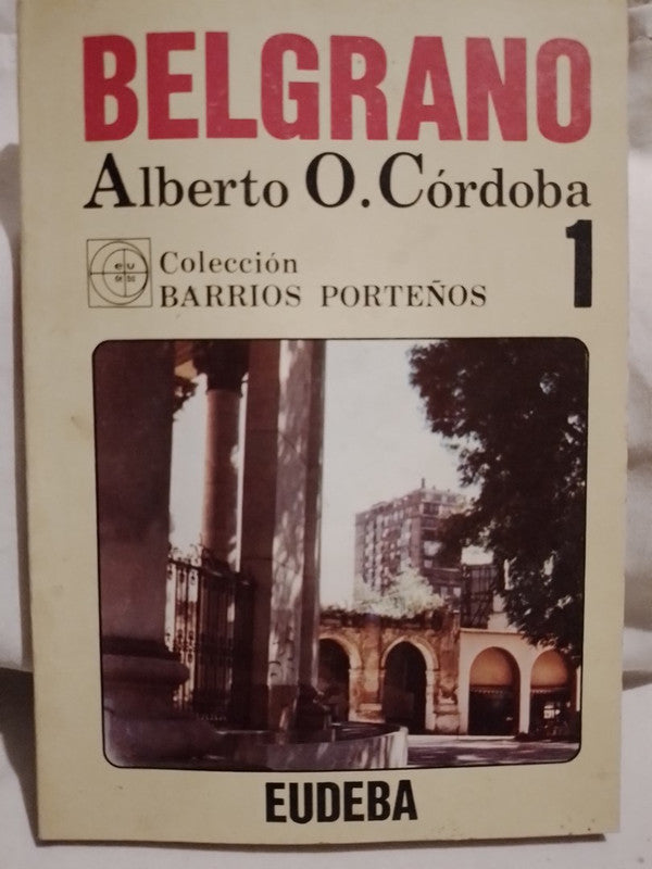 Belgrano / Córdoba, Alberto