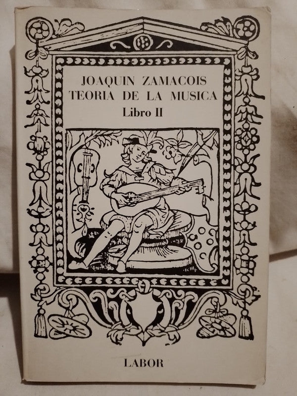 Teoría de la Música tomo II / Zamacois