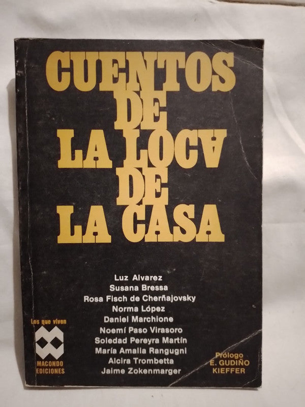 Cuentos de la loca de la casa / Álvarez, Bressa, y otros