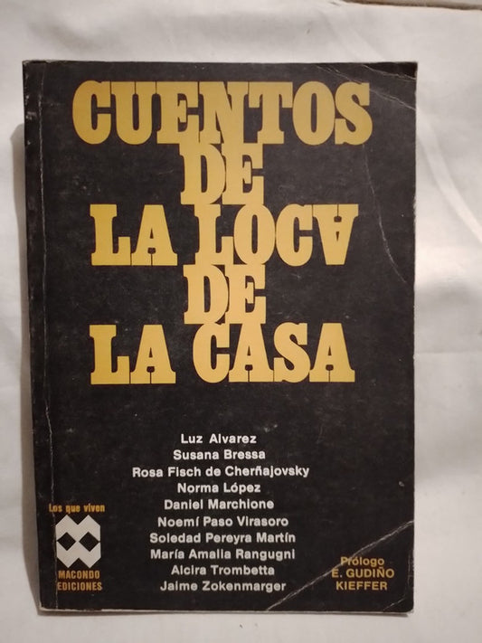 Cuentos de la loca de la casa / Álvarez, Bressa, y otros