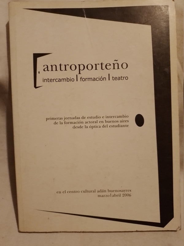 Antroporteño Jornadas de formación actoral Varios