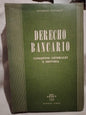Derecho Bancario Conceptos Generales e Historia Cottely, Esteban