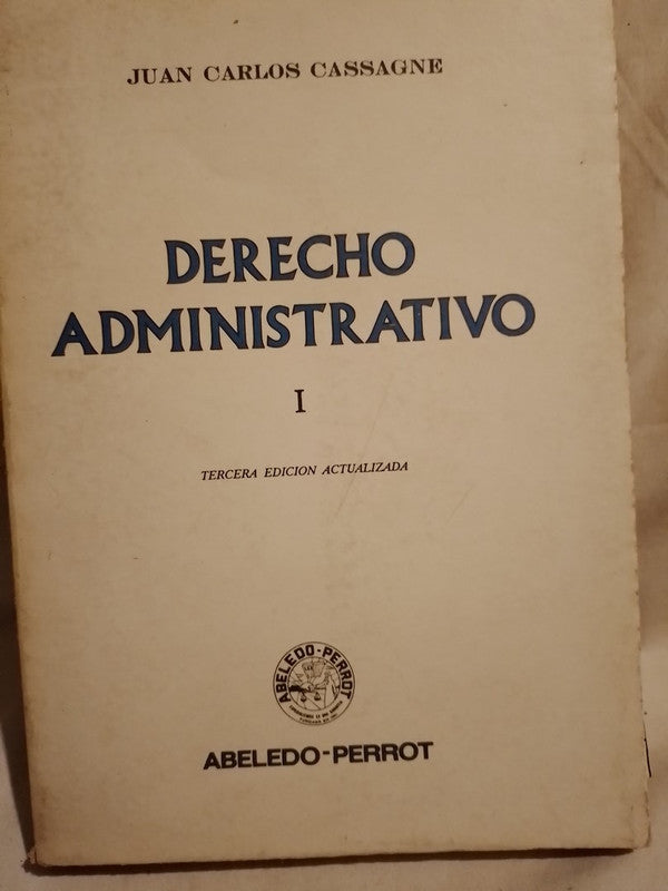 Derecho Administrativo tomo 1 Cassagne, Juan Carlos