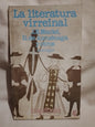 La literatura virreinal Maciel, de Azcuénaga y otros