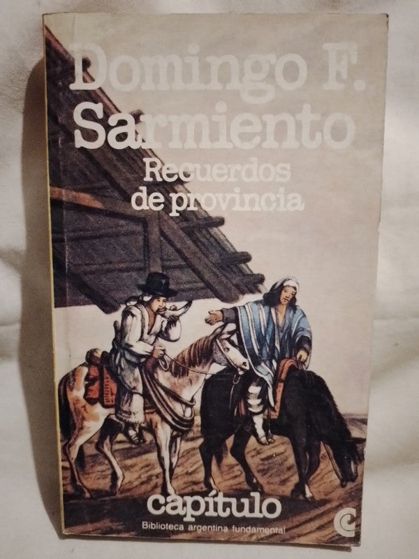 Recuerdos de Provincia Sarmiento, Domingo F.