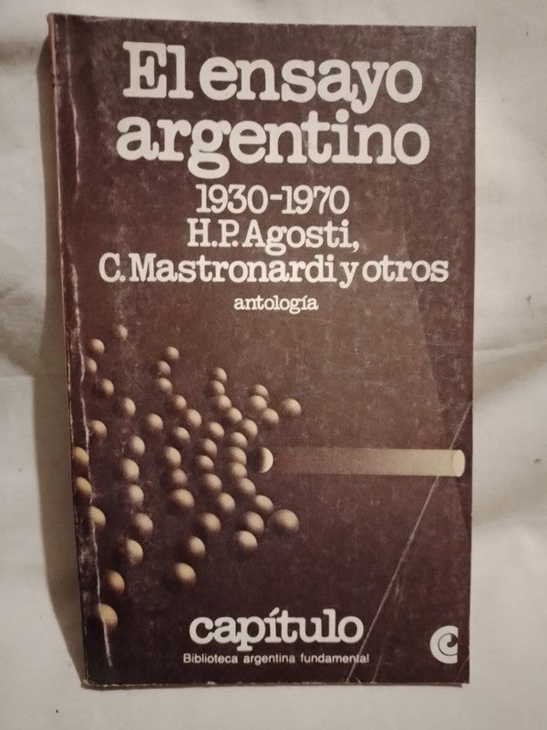 El ensayo argentino 1930-1970 Agosti, Mastronardi y otros