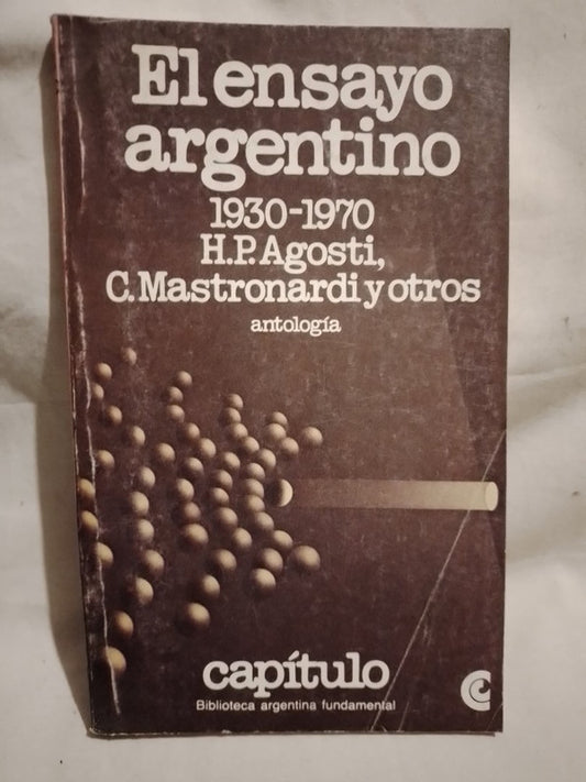 El ensayo argentino 1930-1970 Agosti, Mastronardi y otros