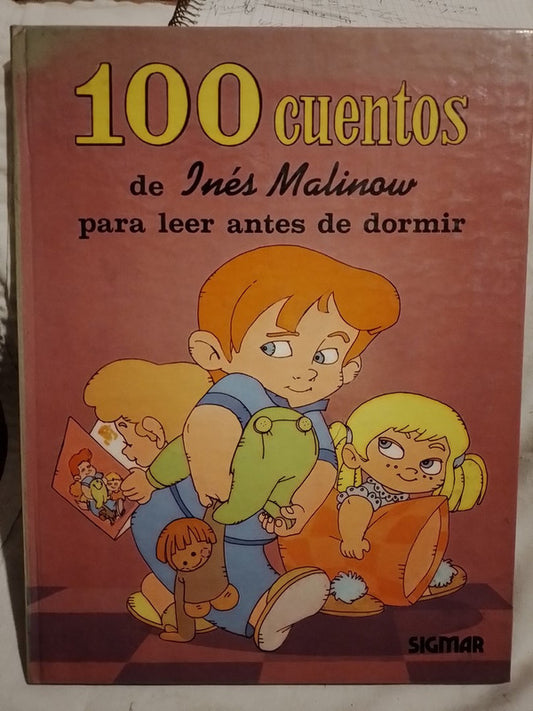 100 Cuentos de Inés Malinow Malinow, Inés