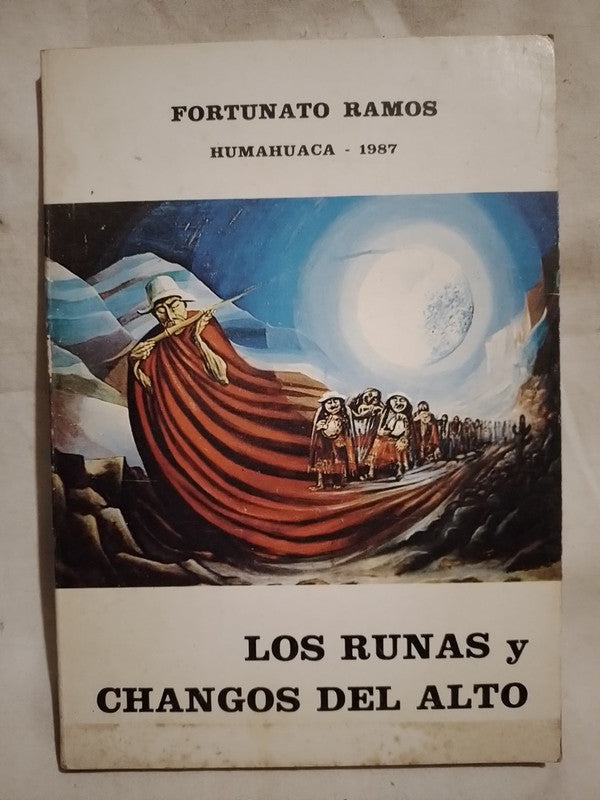 Las runas y changos del alto Ramos, Fortunato