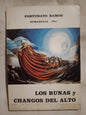 Las runas y changos del alto Ramos, Fortunato