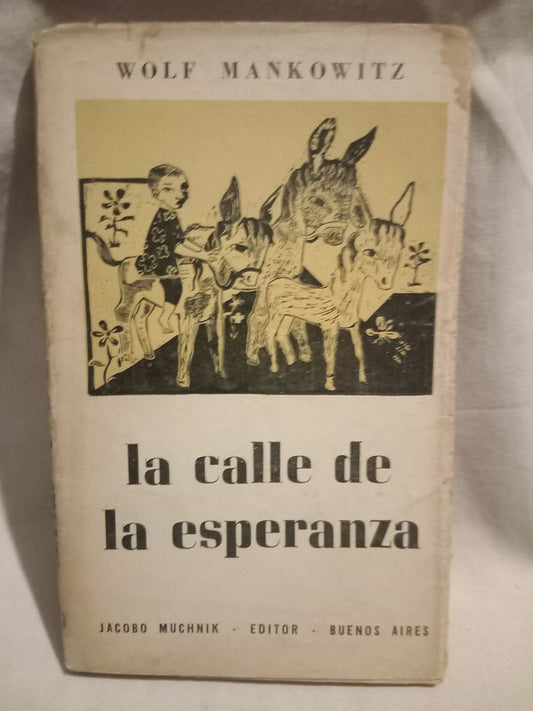 La calle de la esperanza Mankowitz, Wolf
