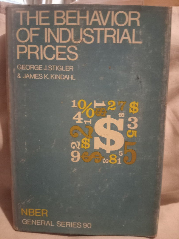 The Behavior of Industrial Prices Stigler / Kindahl