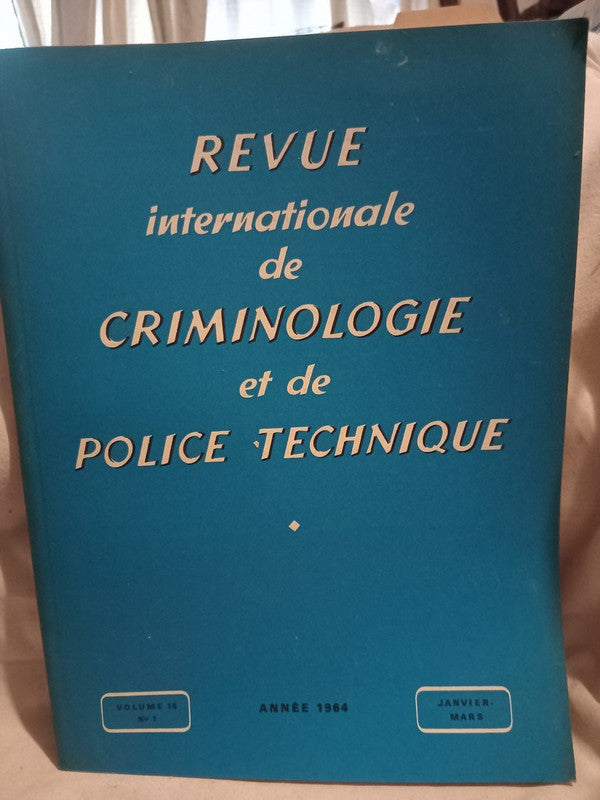 Revue Internationale de Criminologie et de Police Technique Vol.XVIII Nº1 Varios